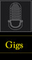 gigs